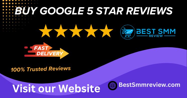 Buy Google 5 Star Reviews