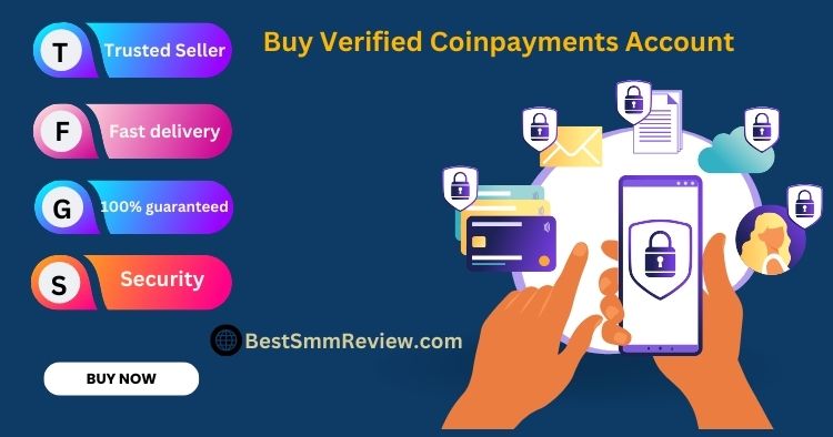 Buy Verified Coinpayments Account